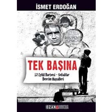 Tek Başına - İsmet Erdoğan