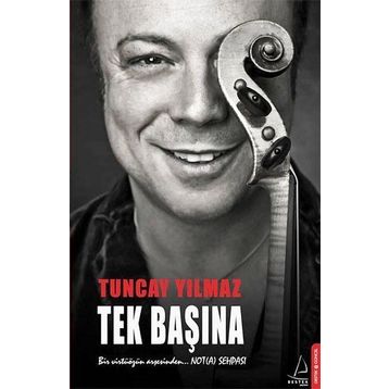 Tek Başına - Tuncay Yılmaz