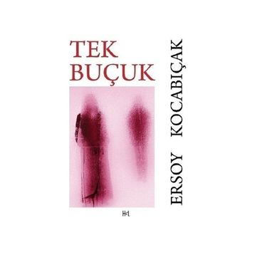 Tek Buçuk - Ersoy Kocabıçak