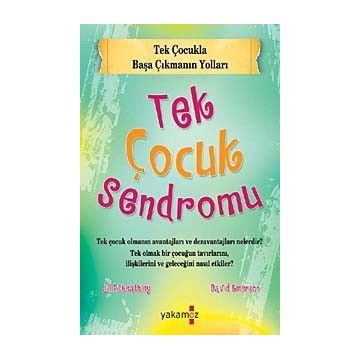 TEK ÇOCUK SENDROMU - DAVID EMERSON;JILL PITKEATHLEY