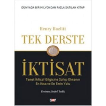 Tek Derste İktisat - Henry Hazlitt