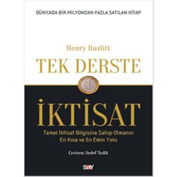 Tek Derste İktisat - Henry Hazlitt
