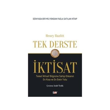 Tek Derste İktisat - Henry Hazlitt