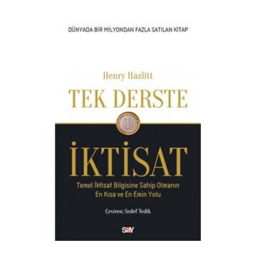 Tek Derste İktisat - Henry Hazlitt