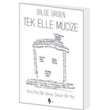 Tek Elle Mucize - Bilge Ürgen