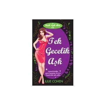 TEK GECELIK AŞK - JULIE COHEN