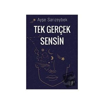 Tek Gerçeğim Sensin Ayşe Sarızeybek