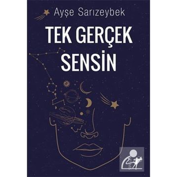 Tek Gerçek Sensin - Ayşe Sarızeybek