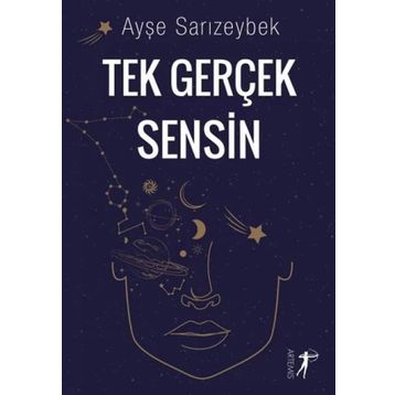 Tek Gerçek Sensin - Ayşe Sarızeybek