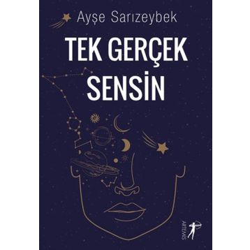 Tek Gerçek Sensin - Ayşe Sarızeybek