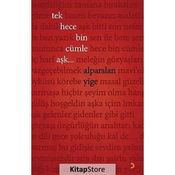 Tek Hece Bin Cümle Aşk... - Alparslan Yige