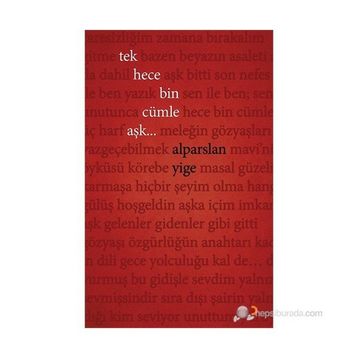Tek Hece Bin Cümle Aşk... - Alparslan Yige