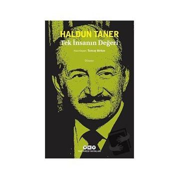 Tek İnsanın Değeri - Haldun Taner