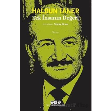 Tek İnsanın Değeri - Haldun Taner