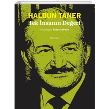 Tek İnsanın Değeri - Haldun Taner