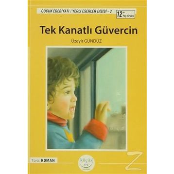 TEK KANATLI GÜVERCİN - ÜZEYİR GÜNDÜZ