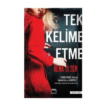 Tek Kelime Etme - Rena Olsen