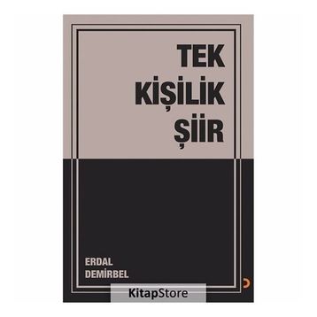 Tek Kişilik Şiir - Erdal Demirbel