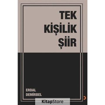 Tek Kişilik Şiir - Erdal Demirbel