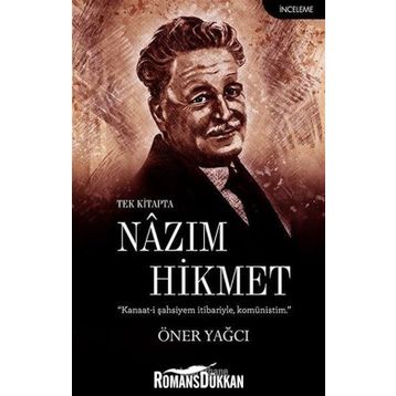Tek Kitapta Nazım Hikmet - Öner Yağcı