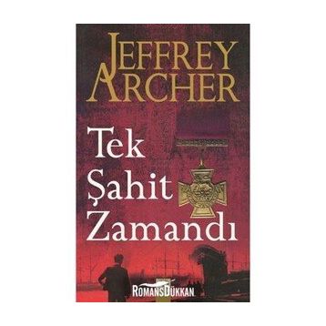 TEK ŞAHIT ZAMANDI - JEFFREY ARCHER