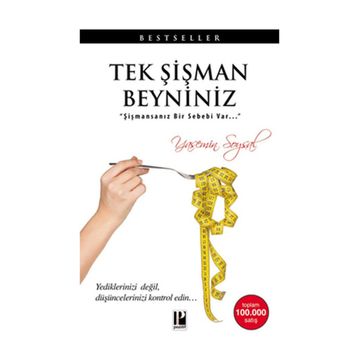 Tek Şişman Beyniniz - Yasemin Soysal