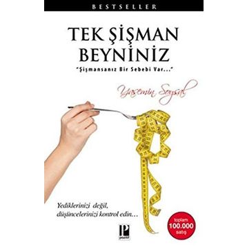 Tek Şişman Beyniniz - Yasemin Soysal