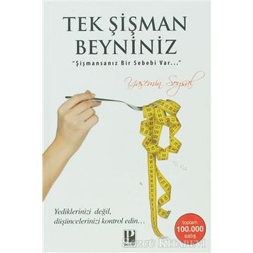 Tek Şişman Beyniniz - Yasemin Soysal
