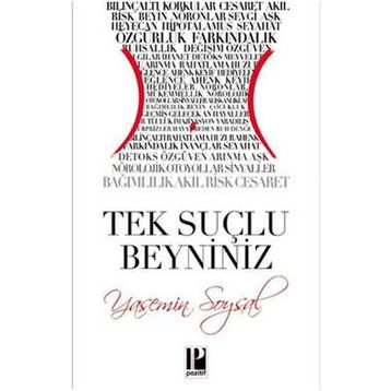 Tek Suçlu Beyniniz - Yasemin Soysal