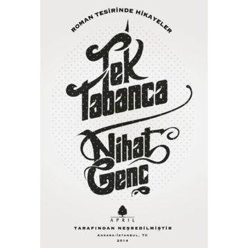 Tek Tabanca - Nihat Genç