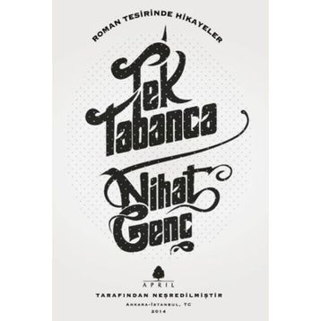 Tek Tabanca - Nihat Genç