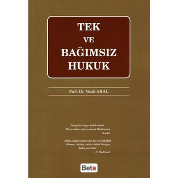 TEK VE BAĞIMSIZ HUKUK - VECDI ARAL