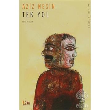 Tek Yol - Aziz Nesin