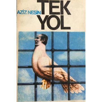 Tek Yol - Aziz Nesin