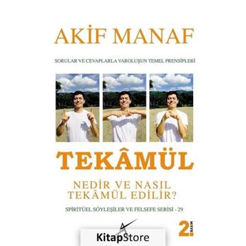 Tekamül Nedir ve Nasıl Tekamül Edilir? - Akif Manaf