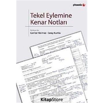 TEKEL EYLEMINE KENAR NOTLARI - GAMZE YIKILMAZ;SERAY KUMLU