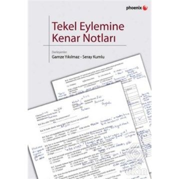 TEKEL EYLEMINE KENAR NOTLARI - GAMZE YIKILMAZ;SERAY KUMLU