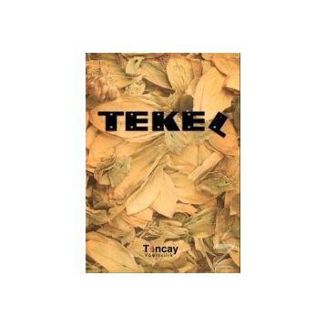 Tekel - Hüseyin Tunçay