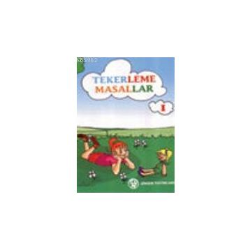 TEKERLEME MASALLAR 1 - ZEYCAN SERÇEK