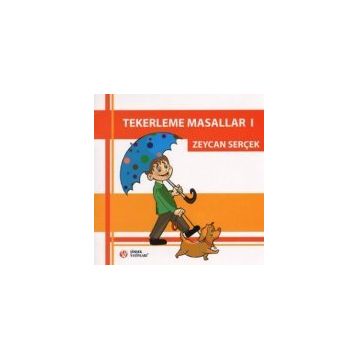 TEKERLEME MASALLAR 1 - ZEYCAN SERÇEK