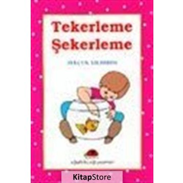 TEKERLEME ŞEKERLEME - SELÇUK YILDIRIM
