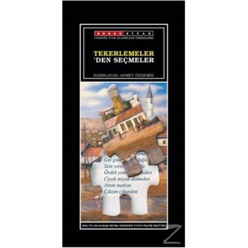 TEKERLEMELERDEN SEÇMELER - AHMET ÖZDEMIR