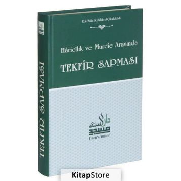 Tekfir Sapması - Ebu Muaz Seyfullah el-Çabukabadi