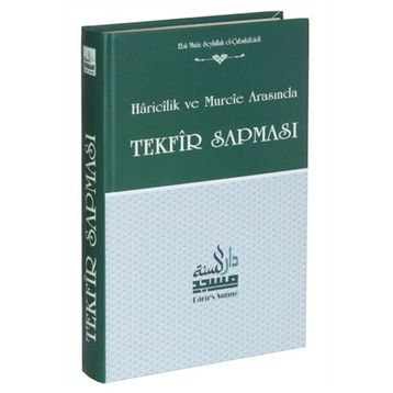Tekfir Sapması - Ebu Muaz Seyfullah el-Çabukabadi
