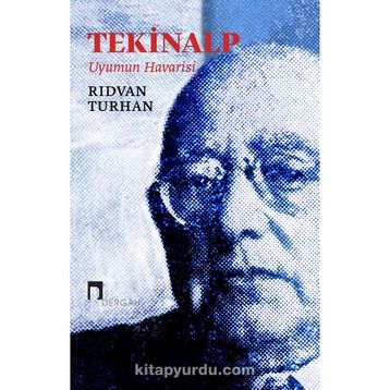 Tekinalp Uyumun Havarisi - Rıdvan Turhan