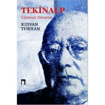 Tekinalp Uyumun Havarisi - Rıdvan Turhan