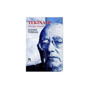 Tekinalp Uyumun Havarisi - Rıdvan Turhan
