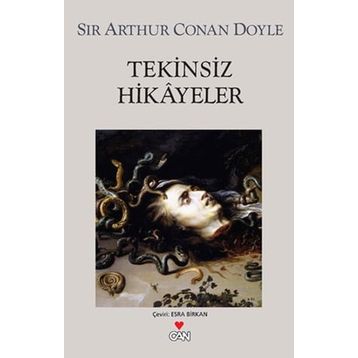 TEKINSIZ HIKAYELER - ARTHUR CONAN DOYLE