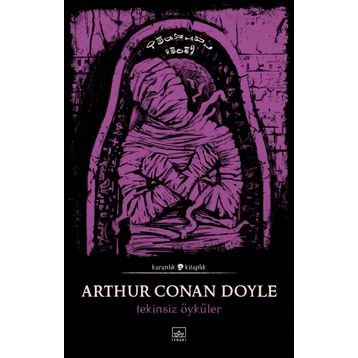 Tekinsiz Öyküler - Sir Arthur Conan Doyle