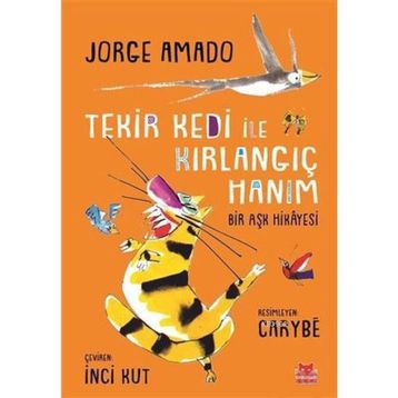 Tekir Kedi İle Kırlangıç Hanım - Jorge Amado